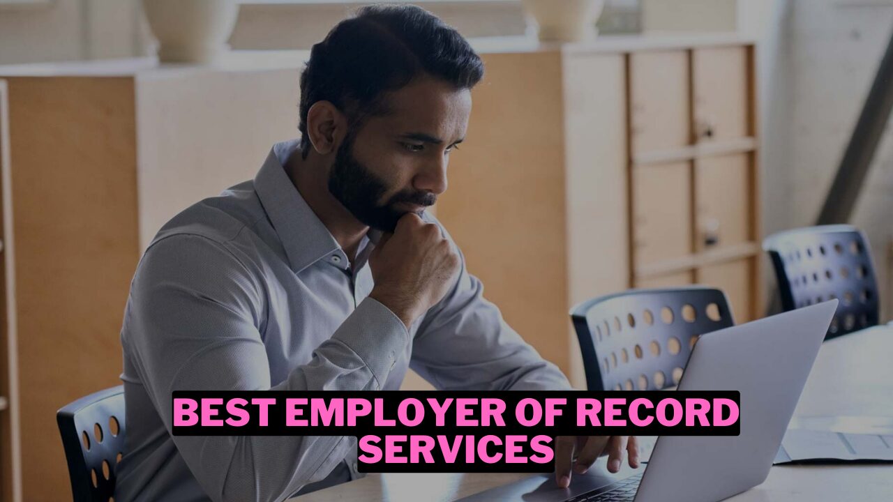 40 Best Employer Of Record (eor) Services 2024 Wowkia Marketing